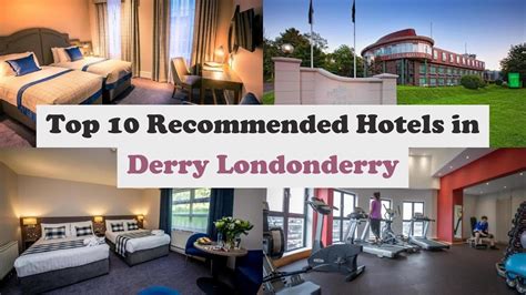The 10 best accommodation in Derry Londonderry, UK.